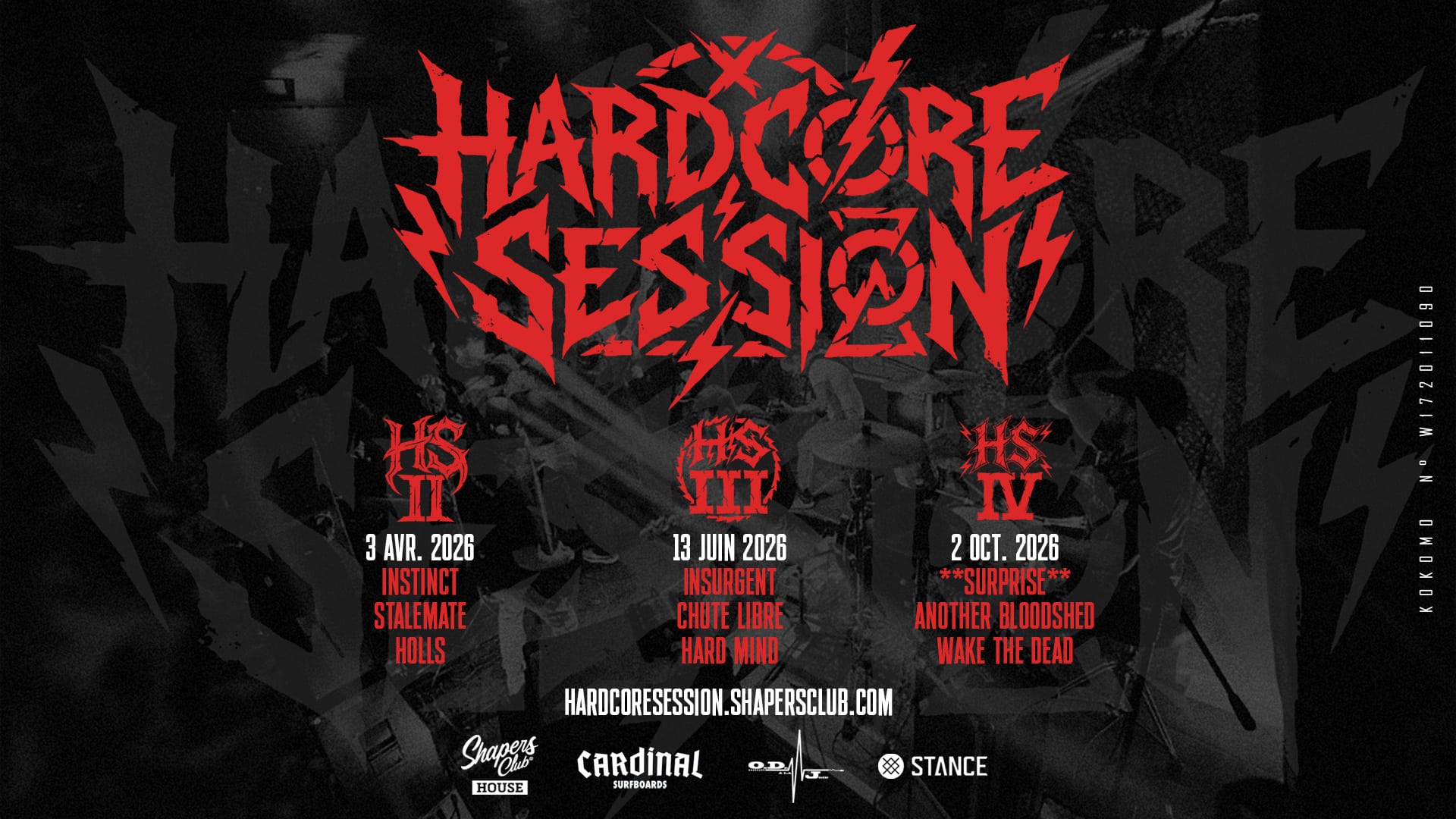 Affiche promotionnelle pour les événements de la Hardcore Session en 2026, énumérant les dates, les groupes et les sponsors sur un fond sombre avec un texte rouge et une photo de la foule.