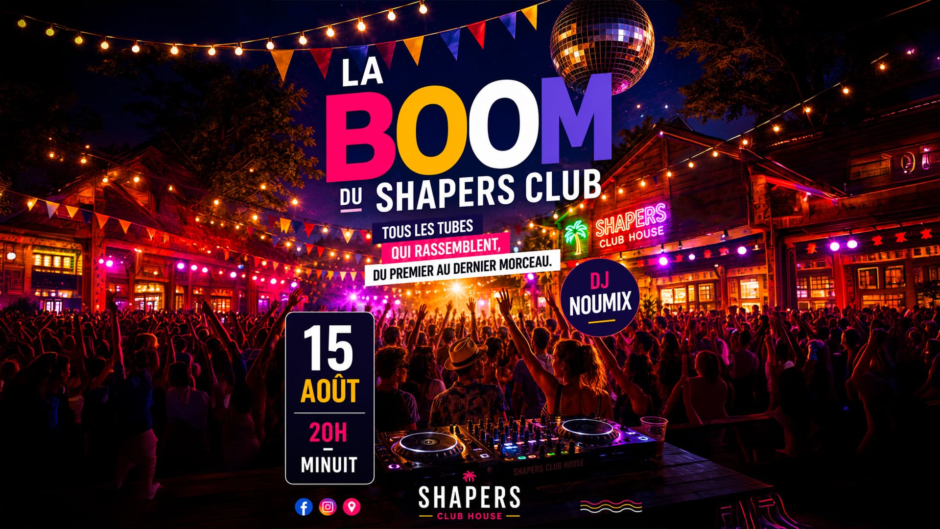 La Boom du Shapers Club House le 15 août 2026 à Marennes