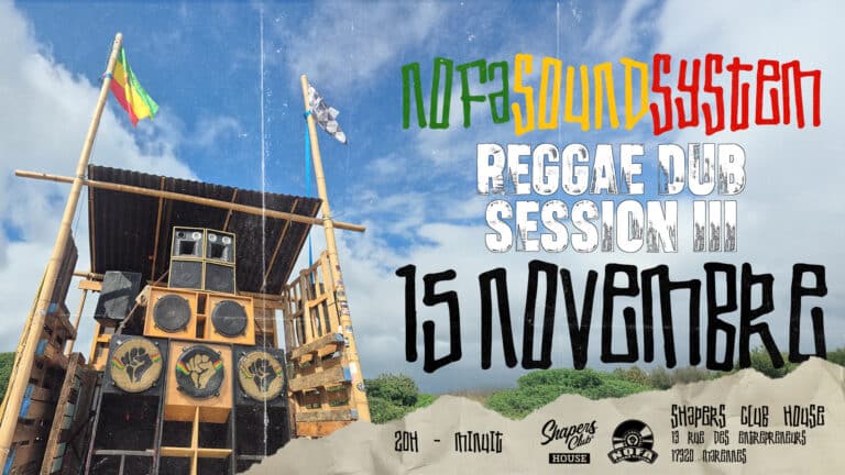 RÉGGAE DUB SESSION III AU SHAPERS CLUB HOUSE — 15 novembre, 20h à minuit au Shapers Club House à Marennes