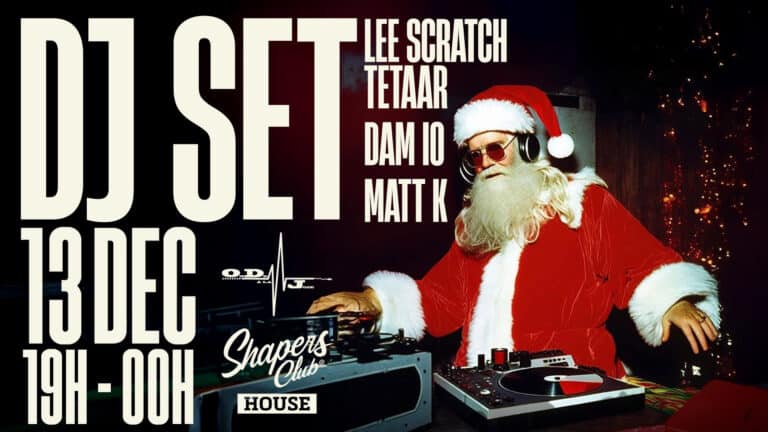 Samedi 13 Décembre – DJ SET – 19h00 > 00h00 au Shapers Club House à Marennes