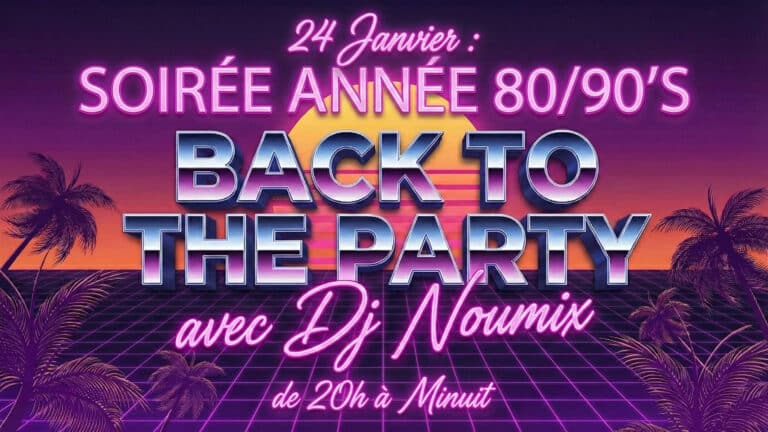 BACK TO THE PARTY : Soirée Années 80/90 avec DJ Noumix au Shapers Club House à Marennes