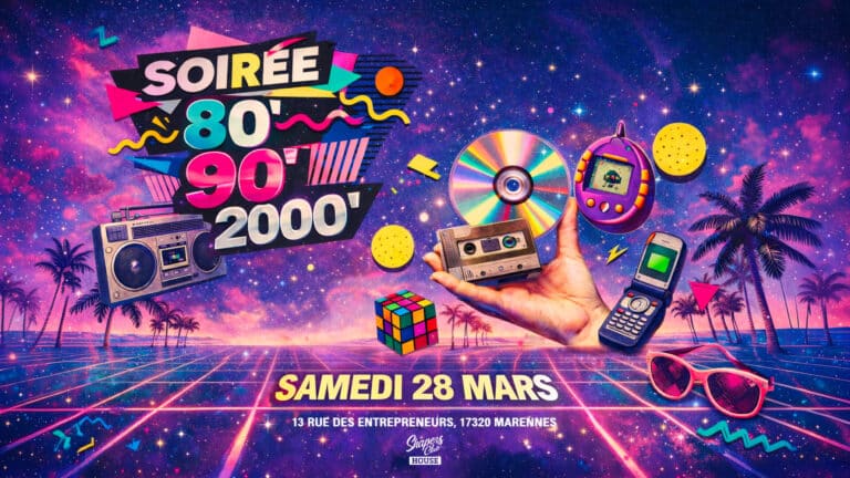 SOIRÉE 80’ 90’ 2000’ au Shapers Club House à Marennes