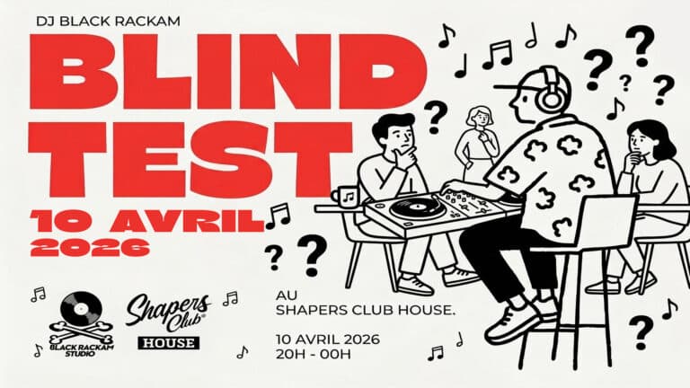 BLIND TEST — DJ Black Rackam au Shapers Club House à Marennes