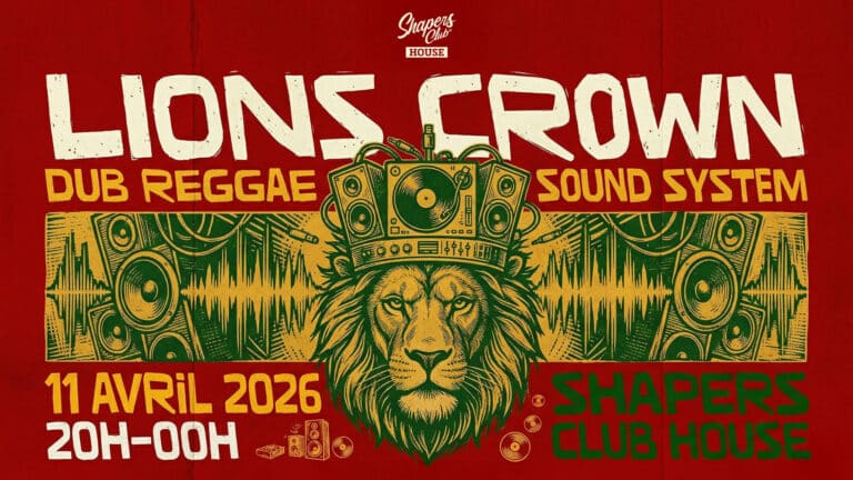LION’S CROWN — Dub Reggae Sound System au Shapers Club House à Marennes