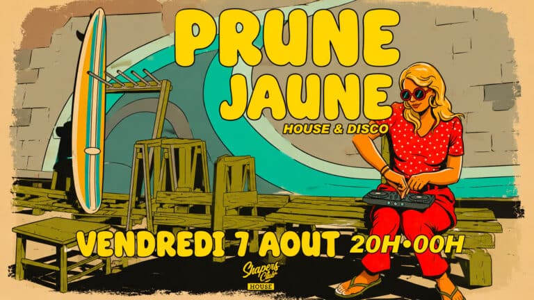 PRUNE JAUNE house & disco au Shapers Club House à Marennes