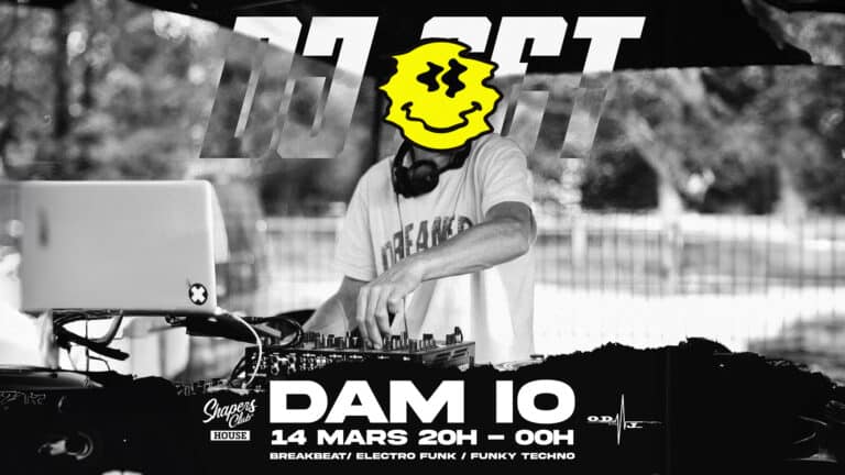 DJ Set Breakbeat / Electro / Funk / Techno avec DAM-Io au Shapers Club House à Marennes
