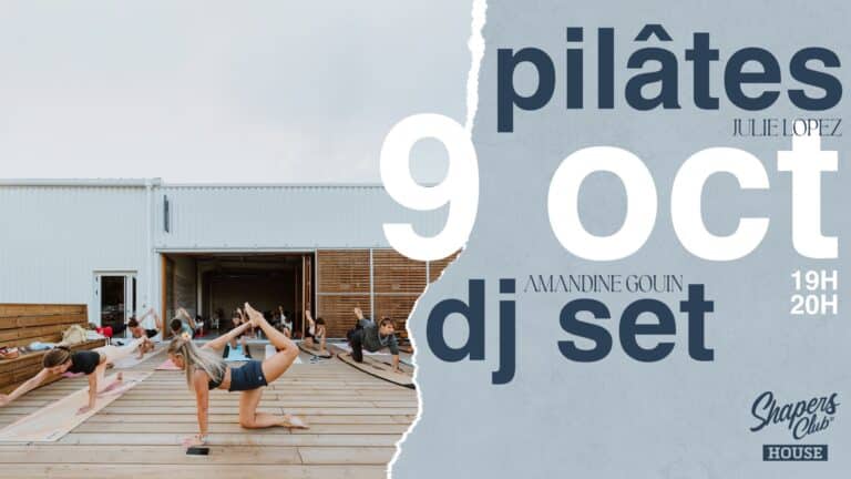 JULY PILATE / DJ SET — 9 octobre, 19h à 20h au Shapers Club House à Marennes