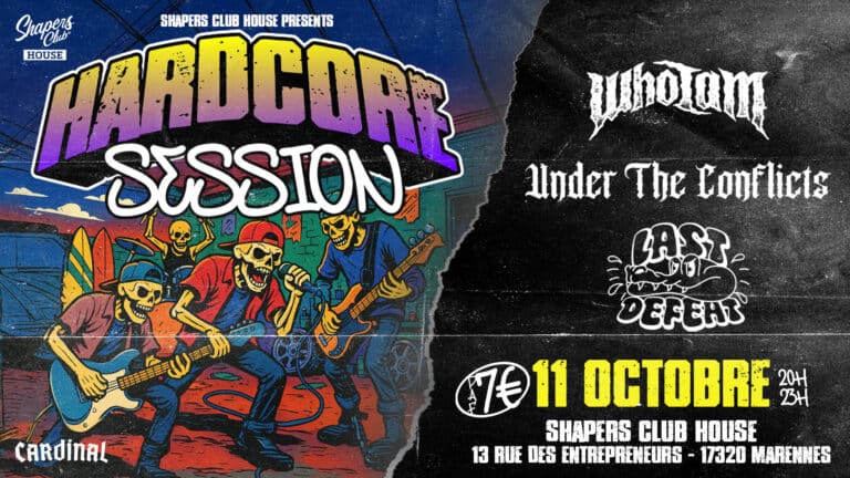 HARDCORE SESSION — 11 octobre, 20h à 23h au Shapers Club House à Marennes